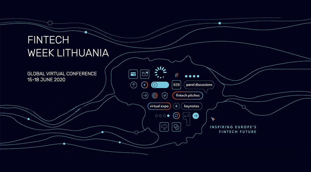 Fintech Week Lithuania Goes Online Fintech Week Lithuania Goes Online