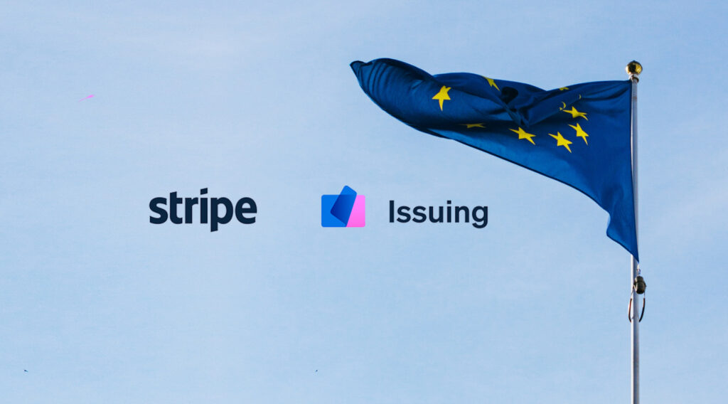 Stripe Issuing Launches in Europe