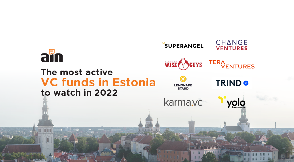 Estonia’s Top 8 Most Active VC Funds