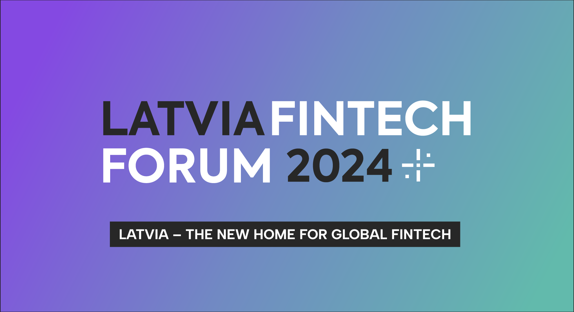 Latvia Fintech Forum
