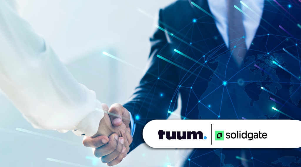 Tuum and Solidgate Launch Cross-Border Treasury Platform for Online Businesses Tuum and Solidgate Launch Cross-Border Treasury Platform for Online Businesses